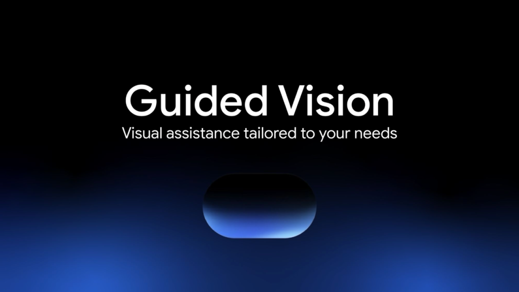 Google Guided Vision official launch artwork with the text Visual assistance tailored to your needs